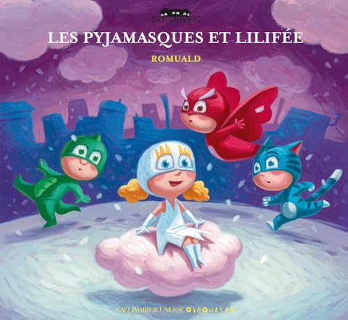 Beispielbild fr LES PYJAMASQUES ET LILIFEE zum Verkauf von Librairie Th  la page