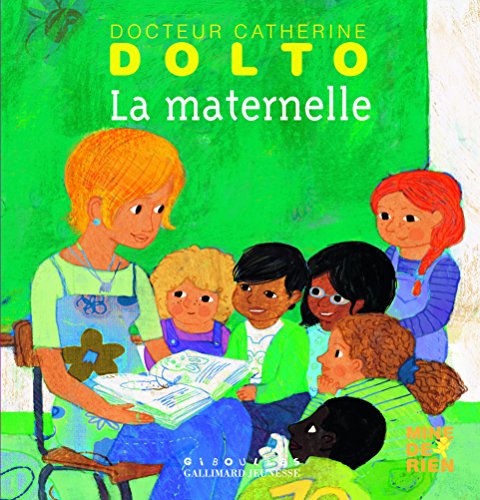 Beispielbild fr La maternelle - Docteur Catherine Dolto - de 2  7 ans zum Verkauf von Librairie Th  la page