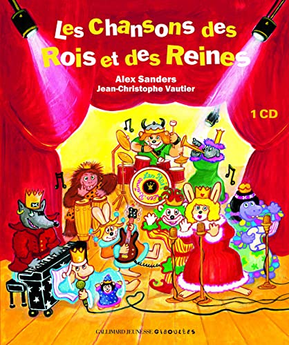 LES CHANSONS DES ROIS ET DES REINES (9782070615698) by SANDERS, ALEX