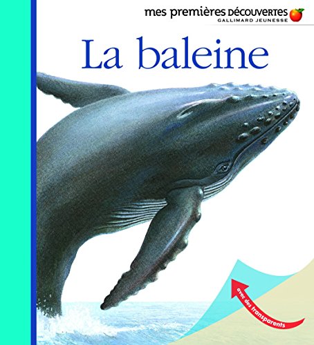 Beispielbild fr Mes Premieres Decouvertes: La Baleine zum Verkauf von WorldofBooks