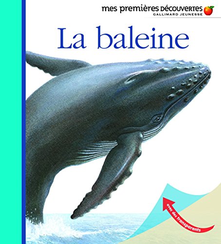 Stock image for Mes Premieres Decouvertes: La Baleine (French Edition) for sale by Better World Books