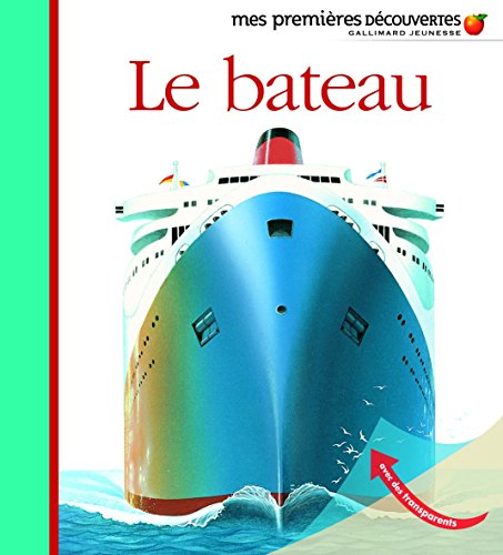 Stock image for Le bateau for sale by ThriftBooks-Atlanta