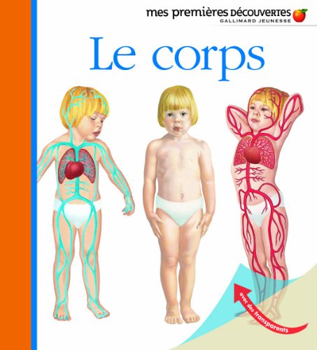 Imagen de archivo de Le corps (Mes premi?res d?couvertes, 19) (French Edition) a la venta por SecondSale