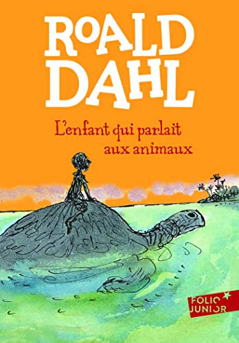 Beispielbild fr L'enfant qui parlait aux animaux (Folio Junior): A61713 zum Verkauf von WorldofBooks