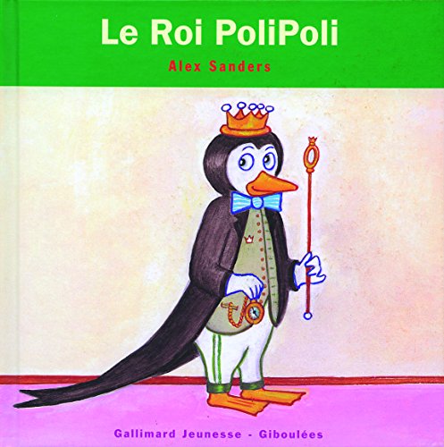 Beispielbild fr Le Roi PoliPoli (French Edition) zum Verkauf von Better World Books