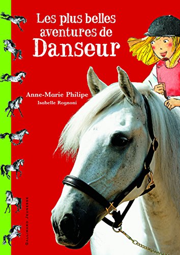 Stock image for Les plus belles aventures de Danseur for sale by Ammareal