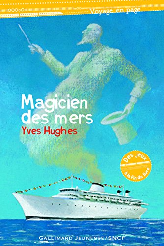 9782070618149: Le magicien des mers (Voyage en page)