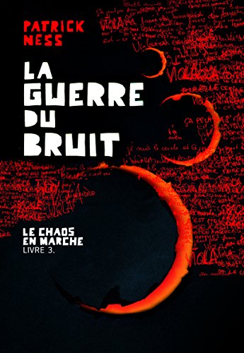 Stock image for Le Chaos en marche, III:La Guerre du Bruit for sale by Ammareal