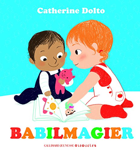 9782070618323: BABILMAGIER - DR CATHERINE DOLTO