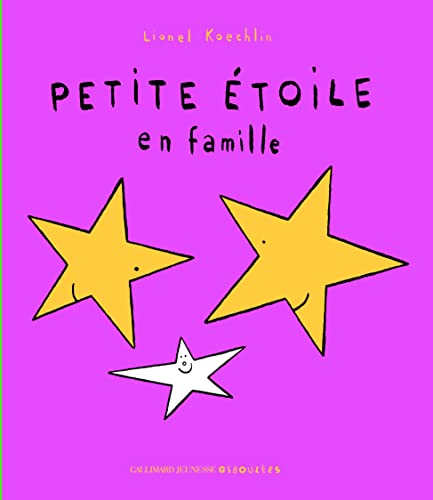9782070618354: Petite Etoile En Famille