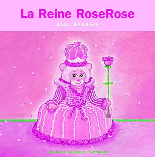 Imagen de archivo de La Reine Roserose (French Edition) a la venta por Better World Books