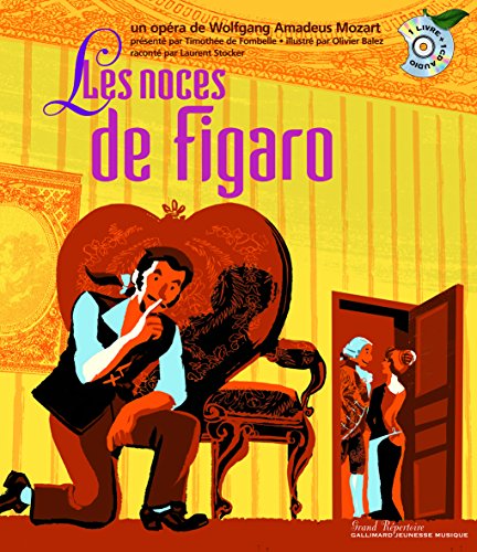 Les noces de Figaro (9782070618590) by Mozart, Wolfgang Amadeus