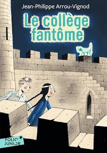 Stock image for College Fantome (Folio Junior) (French Edition) for sale by Better World Books