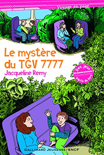 Stock image for Le mystre du TGV 7777 Rmy,Jacqueline et Martin,Sandrine for sale by BIBLIO-NET