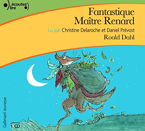 Fantastique Maitre Renard audio CD (JEUNESSE ECOUTEZ LIRE CD) (French Edition) (9782070620043) by Roald Dahl