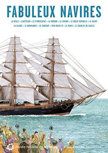 9782070620456: Fabuleux navires