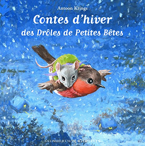 9782070622467: Contes d'hiver des Drles de Petites Btes