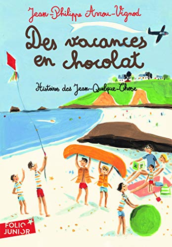 9782070622665: Des vacances en chocolat: A62266 (Folio Junior)