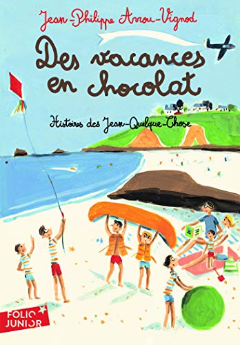 Stock image for DES Vacances En Chocolat: A62266 (Folio Junior) for sale by WorldofBooks