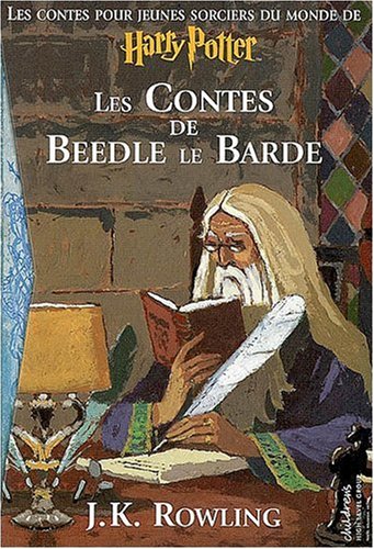 Stock image for LES CONTES DE BEEDLE LE BARDE for sale by AwesomeBooks