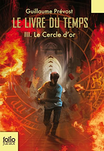 9782070623617: Le Livre du temps (Tome 3-Le Cercle d'or)