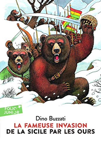 La fameuse invasion de la Sicile par les ours (9782070623747) by Buzzati, Dino