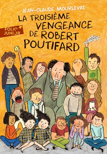 Beispielbild fr La troisime vengeance de Robert Poutifard zum Verkauf von Chapitre.com : livres et presse ancienne