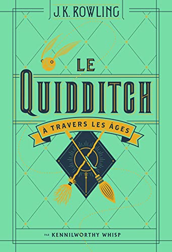 Stock image for Le Quidditch  travers les âges: Quidditch through the ages for sale by Better World Books: West
