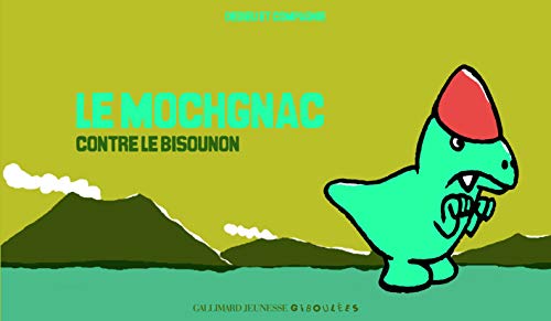 Beispielbild fr Le mochgnac contre le bisounon zum Verkauf von Ammareal