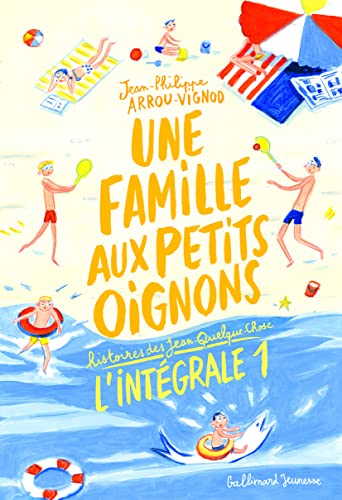 Imagen de archivo de Une famille aux petits oignons: Histoires des Jean-Quelque-Chose a la venta por WorldofBooks
