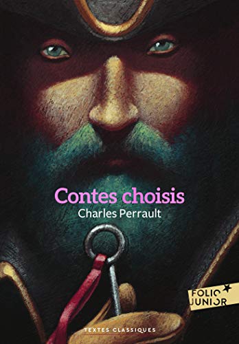 Contes choisis (Folio Junior Textes classiques) (French Edition) (9782070627639) by Perrault, Charles