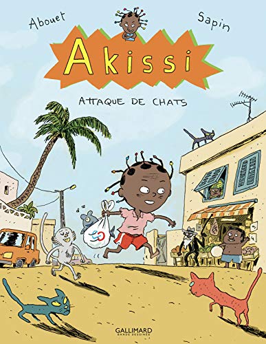 Stock image for Akissi, Tome 1 : Attaque de chats for sale by medimops