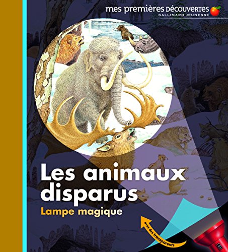 Les animaux disparus (9782070628506) by Collectif