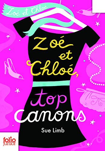 Beispielbild für Zoe et Chloe, Top Canons zum Verkauf von Better World Books