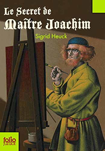 LE SECRET DE MAITRE JOACHIM (9782070629091) by SIGRID HEUCK, SIGRID