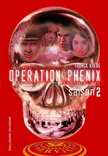 Stock image for Opration Phnix (Tome 2-Saison 2) for sale by Ammareal