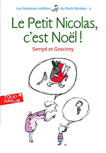 9782070629480: Les histoires indites du Petit Nicolas, 7 : Le Petit Nicolas, c'est Nol !: A62948 (Folio Junior)