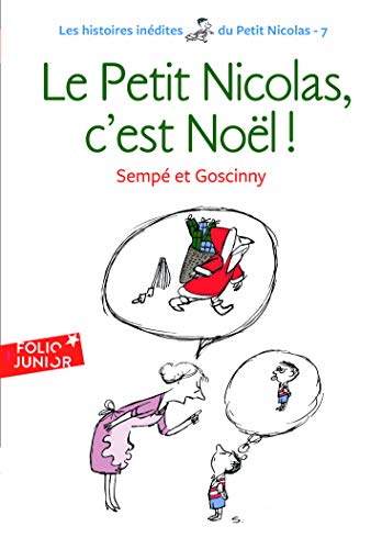 Imagen de archivo de Le Petit Nicolas, c'est Noel ! (Histoires inedites 7) (Folio Junior): A62948 a la venta por WorldofBooks