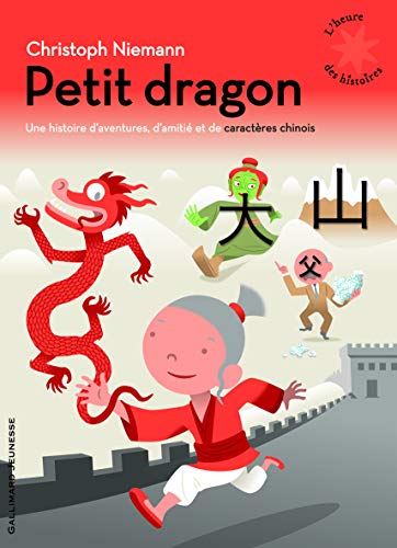 Beispielbild fr Petit Dragon : Une Histoire D'aventures, D'amiti Et De Caractres Chinois zum Verkauf von RECYCLIVRE