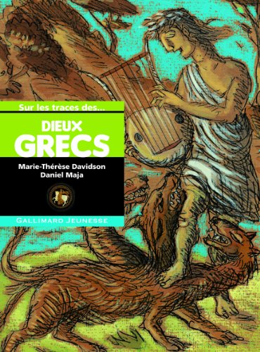 Beispielbild fr Sur les traces des dieux grecs zum Verkauf von medimops