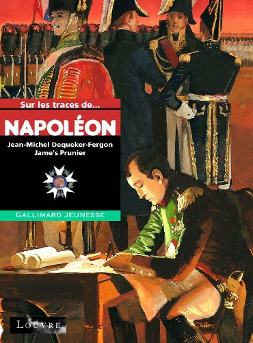 Stock image for Sur les traces de Napolon for sale by Ammareal