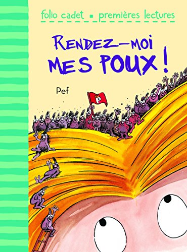 Stock image for Rendez-moi mes poux (Folio Cadet Premi res lectures) for sale by WorldofBooks