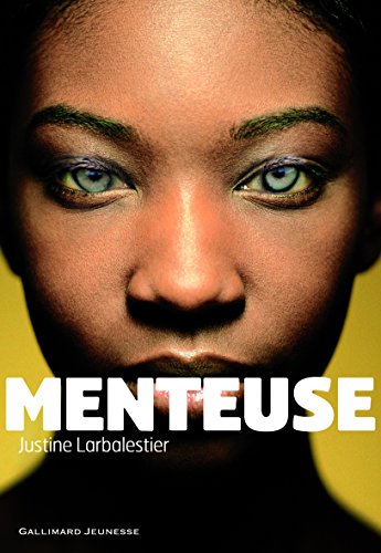 Menteuse (ROMANS ADO ETRANGERS) (French Edition) (9782070631131) by Larbalestier, Justine