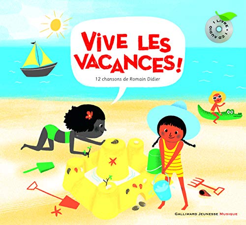 Beispielbild fr Vive les vacances! [Livre + CD] zum Verkauf von Ammareal