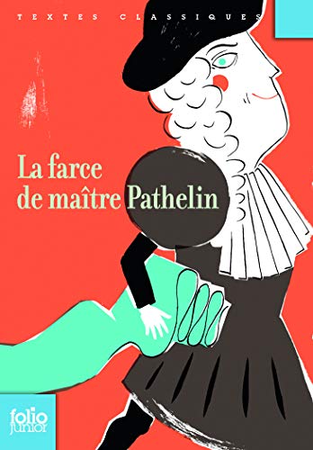 Stock image for La farce de matre Pathelin for sale by Ammareal