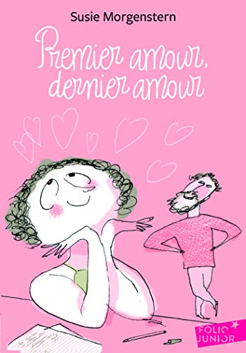 Beispielbild fr Premier amour, dernier amour - Folio Junior - A partir de 11 ans zum Verkauf von Ammareal