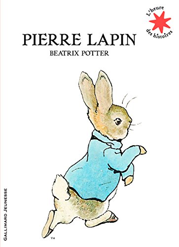 9782070632343: Pierre Lapin [ Peter Rabbit ] (French Edition)