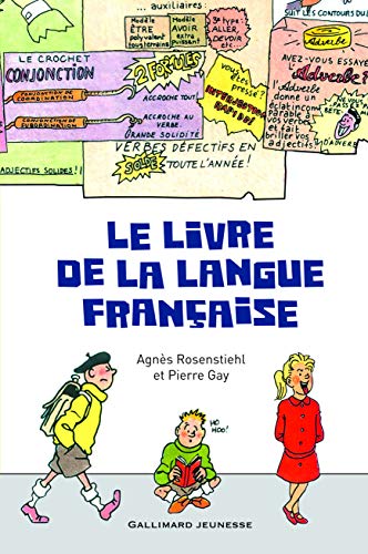 9782070632503: Le livre de la langue franaise (Albums documentaires)