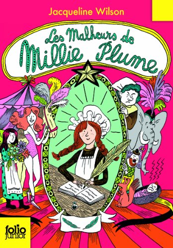 Stock image for Millie Plume - 1 : Les malheurs de Millie Plume - Folio Junior - A partir de 9 ans for sale by Ammareal