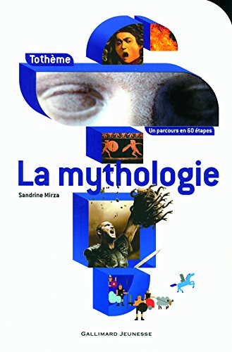 Stock image for La mythologie for sale by Ammareal